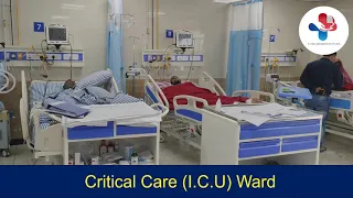 Critical Care (I.C.U) Ward  | Patient Care by Using Advance Technologies