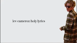 lev cameron holy  lyrics