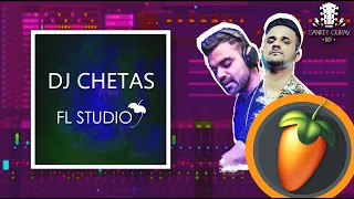 DJ Chetas - Hum Tum Ek Kamre Mein - FL Studio Remake | FLP