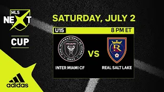 U15 MLS NEXT Cup Final: Inter Miami CF vs. Real Salt Lake | July 2, 2022 | FULL GAME