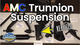 AMC Trunnion Suspension Rebuild & Parts Exploded View