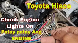 Toyota Hiace Umilaw na check Engine at Patay Patay Ang Makina 1week bago na Solve