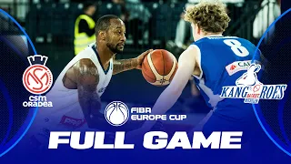CSM CSU Oradea v Kangoeroes Basket | Full Basketball Game | FIBA Europe Cup 2022-23
