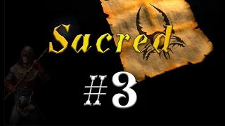 Sacred (Князь Тьмы) #3 прохождение