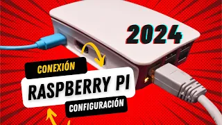 2024 - Install and Update Raspberry Pi Software