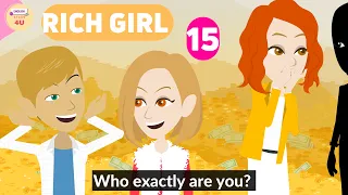 Rich Girl Episode 15 -  English Story 4U - Learn English Through Story - Animated English