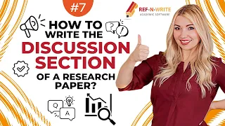 #7 How to Write the Discussion Section of a Research Paper?