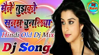 Maine Tujhko| Sanam Chun Liya| Hard Dholki Dj Mix| Dj Ravi Jigrawan | 2021