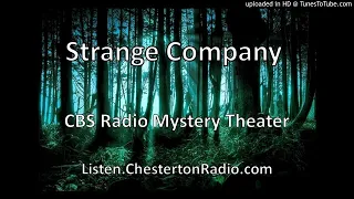 Strange Company - CBS Radio Mystery Theater