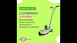 Lustradora de fácil manejo LUSTRAMAX