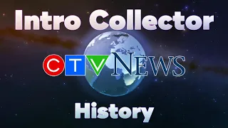 History of CTV News intros since the 1970s - Intro Collector History