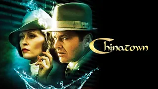 Chinatown (1974) - Unraveling Noir Mysteries | Classic Film Review and Analysis