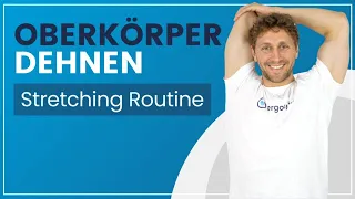 Oberkörper dehnen ➡️ 12 Minuten Stretching Routine