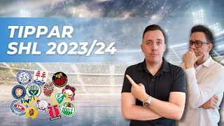 Vi tippar SHL 2023/2024 | Rankar alla lagen!