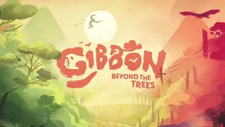 Gibbon： Beyond the Trees   Launch Trailer