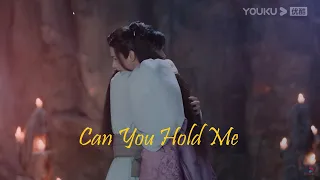 Can You Hold Me - Wen Kexing & Zhou Zishu | Word of Honor