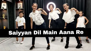 Saiyyan Dil Main Aana Re// Dance Video//Anjali arora ,shruti rane //Pawan Prajapat Choreography