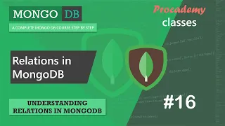 #16 Relations in MongoDB | Fundamentals of MongoDB | Complete MongoDB Course 2022