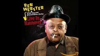 【今夜の１曲】Ben Webster meets Oscar Peterson (Hannover)1972