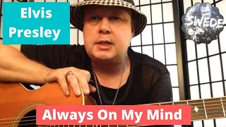 Always On My Mind  Elvis Presley Guitar Lesson