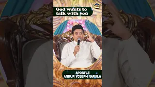 God Wants To Talk With You || #shorts || Apostle Ankur Yoseph Narula || Anugrah TV