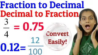 How to convert Fraction to Decimal and Decimal to Fraction|Class V|Class VI,VII,VIII|Smart Learning