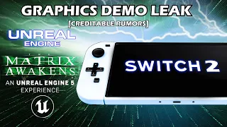 Nintendo Switch 2 Graphics Demo Leaked to Developers showing Massive Upgrades in Performance (Rumor)