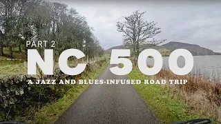 4K Drive | Exploring Scotland's NC500 : Beats/Jazz, Chill Road Trip Playlist. Dornock  - Wick. P2