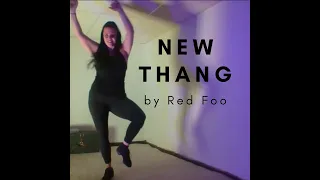 New Thang- by Red Foo//Dance 2 Fit with Cari//Choreography by BFit with Brit