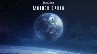 Future World Music - Volume 14 Mother Earth Industry Promo