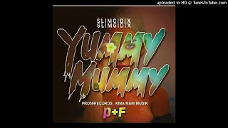 Yummy Mummy (2021) -Slim Gidix (PRO59RECORDS . KINA MANI MUSIK)