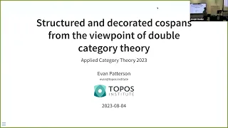 Evan Patterson - Structured and decorated cospans from the viewpoint of double category theory