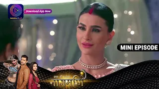 Ishq Ki Dastaan Naagmani | 23 March 2023 Episode 244 | Mini Episod | Dangal TV