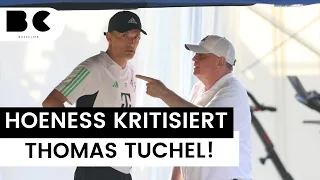 Uli Hoeneß kritisiert Bayern-Trainer Thomas Tuchel!