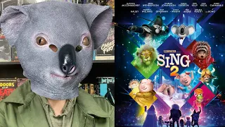 Sing 2 - Movie Review