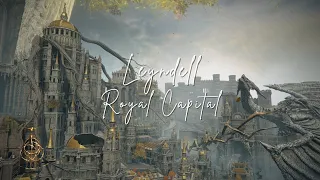 Elden Ring • Leyndell, Royal Capital (+Ashen Capital) + Ambience 🎵