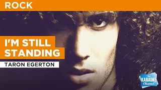 I'm Still Standing : Taron Egerton | Karaoke with Lyrics