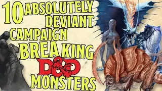 10 Toughest Campaign Breaking Monsters in Dungeons and Dragons 5th Edition