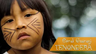 Coral Guarani Tenonderã (Música Indígena Guarani) - Nhãnderu Tenonde Guiae