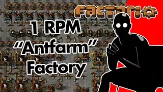 Factorio: 1 RPM "Antfarm" Factory