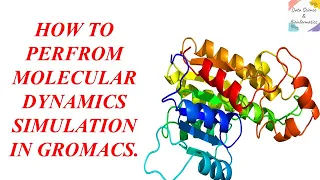 How To  Run Molecular Dynamics Simulation (MD) of Protein In GROMACS?