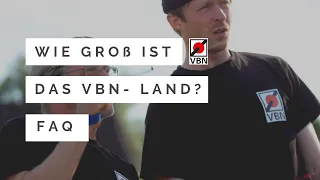 Drachen steigen und der Geltungsbereich des VBN / Wie groß ist das VBN - Land? VBN Gebiet erklärt