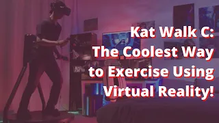 I Used a Treadmill to Walk in Virtual Reality… (Kat Walk C)