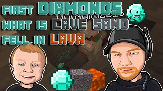 Father and Son first Diamonds in Minecraft. Fell in LAVA after getting diamonds