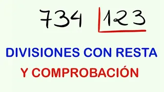 Cómo hacer DIVISIONES de 3 CIFRAS con resta 734 entre 123