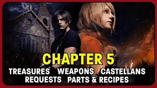 Resident Evil 4 Remake Collectibles - CHAPTER 5 - Treasures, Weapons, Clockwork Castellans, & More