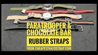 Paratrooper strap & Chocolate Bar rubber strap from cheapestnatostrap.com #cheapestnatostraps