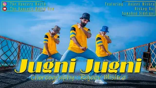 Jugni Jugni || Baadal || Rajeev Mishra ft Nawshad siddiqui and Rickey Raj