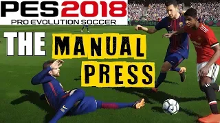 PES 2018 DEFENDING TUTORIAL - The MANUAL AGGRESSIVE PRESS!