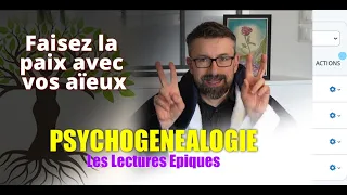 Psychogénéalogie [Lecture Épique]